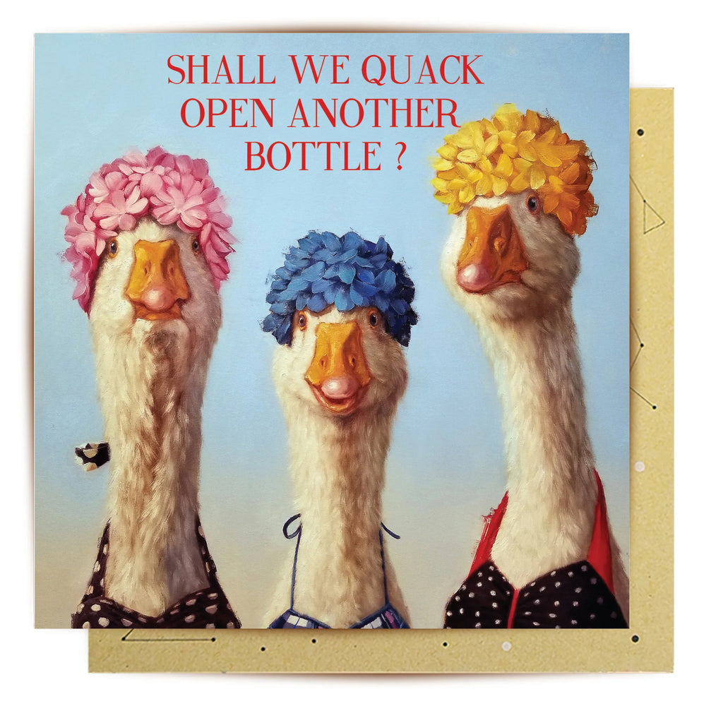 Quack Open Another Bottle Card